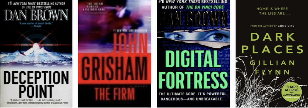 Image of four Mystery/thriller book covers: Deception Point by Dan Brown, the Firm by John Grisham, Digital Fortress by Dan Brown, and Dark Places by Gillian Flynn.