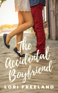 book cover of the accidental boyfriend shows the legs of a young woman and young man facing one another and bodies pressed together. The woman is on her toes of one foot with the other foot lifted off the ground.